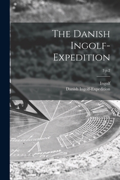 Paperback The Danish Ingolf-Expedition; 3 p.2 Book