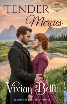 Paperback Tender Mercies: Providence Ridge Series Book #3 Book
