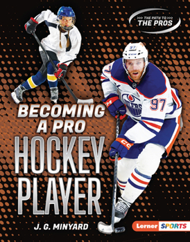 Library Binding Becoming a Pro Hockey Player Book