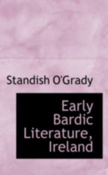 Early Bardic Literature, Ireland