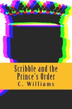 Paperback Scribble and the Prince's Order Book