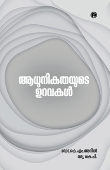 Paperback Adhunikathayude Uravakal [Malayalam] Book