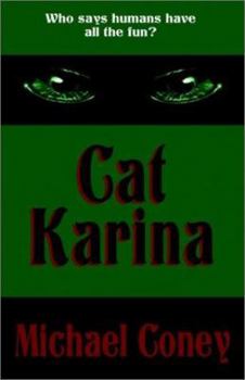 Cat Karina - Book #0 of the Song of Earth