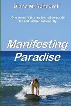 Paperback Manifesting Paradise Book