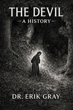 Paperback The Devil: A History Book
