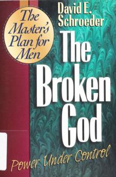 Paperback The Broken God: Power Under Control Book