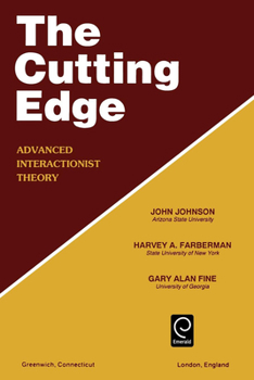 Paperback Cutting Edge: Advanced Interactionist Theory Book