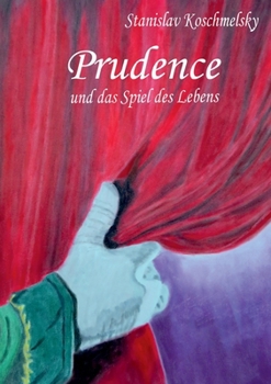 Paperback Prudence und das Spiel des Lebens [German] Book