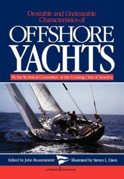 Paperback Desirable and Undesirable Characteristics of Offshore Yachts Book