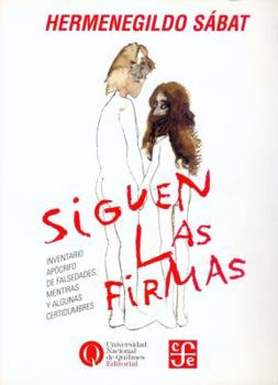 Paperback Siguen Las Firmas [Spanish] Book