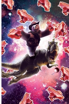 Paperback Cowboy Space Sloth On Dinosaur Unicorn - Bacon Journal Notebook Book