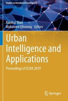 Paperback Urban Intelligence and Applications: Proceedings of Icuia 2019 Book