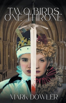 Paperback Two Birds, One Throne Book