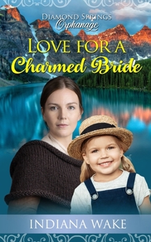 Paperback Love for a Charmed Bride Book