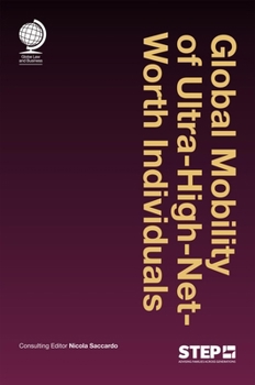 Hardcover Global Mobility of Ultra-High-Net-Worth Individuals Book
