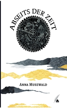 Paperback Abseits der Zeit [German] Book