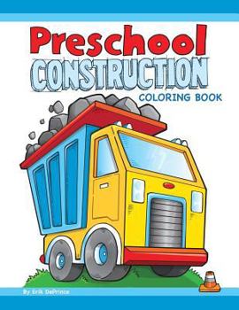 Paperback Preschool Construction Coloring Book