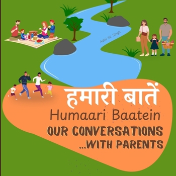 Paperback Humaari Baatein (Our Conversations with Parents): A Hindi English Bilingual Book for Kids and Beginners to Build Conversational Skills Through Simple Book