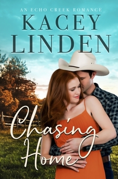 Paperback Chasing Home: A Sweet Small-Town Romance Book
