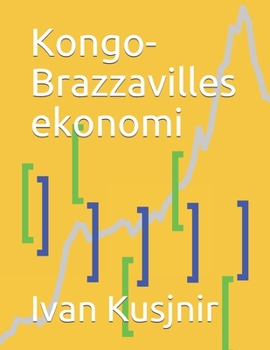 Paperback Kongo-Brazzavilles ekonomi [Swedish] Book