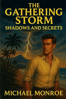Paperback The Gathering Storm: Shadows and Secrets Book