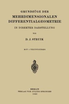 Paperback Grundzüge Der Mehrdimensionalen Differentialgeometrie: In Direkter Darstellung [German] Book