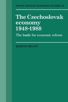 Paperback The Czechoslovak Economy 1948-1988: The Battle for Economic Reform Book