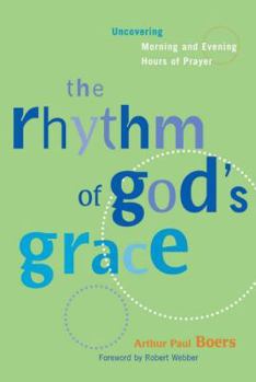 Paperback The Rhythm of God's Grace Book
