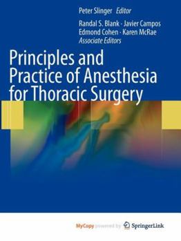 Paperback Principles and Practice of Anesthesia for Thoracic Surgery Book