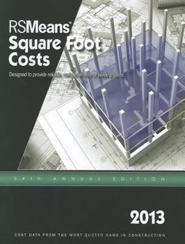 Paperback 2013 Rsmeans Square Foot Cost Data: Means Square Foot Cost Data Book