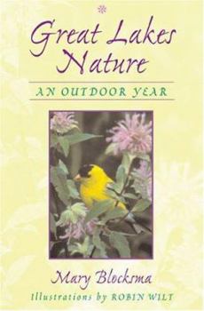 Paperback Great Lakes Nature: An Outdoor Year Book