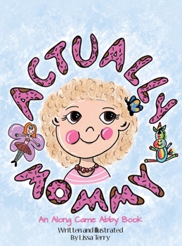 Hardcover Actually Mommy Book