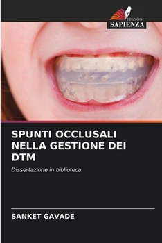 Paperback Spunti Occlusali Nella Gestione Dei Dtm [Italian] Book