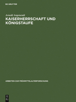 Hardcover Kaiserherrschaft und Königstaufe [German] Book