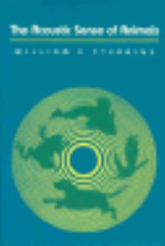 Hardcover The Acoustic Sense of Animals Book