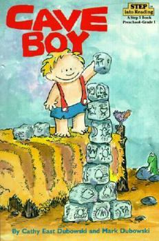 Cave Boy (Step into Reading, Step 1, paper)
