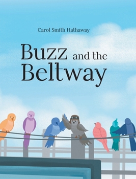 Hardcover Buzz and the Beltway Book