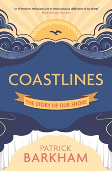 Paperback Coastlines: The Story of Our Shore Book