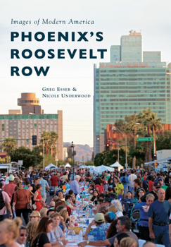 Paperback Phoenix's Roosevelt Row Book