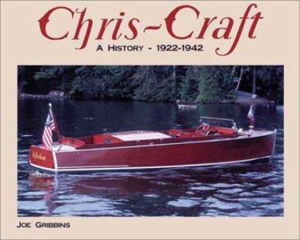 Hardcover Chris-Craft: A History (19221942) Book