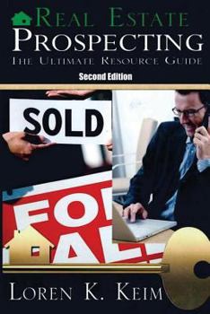 Paperback Real Estate Prospecting: The Ultimate Resource Guide Book