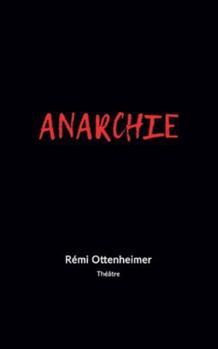 Anarchie (French Edition)