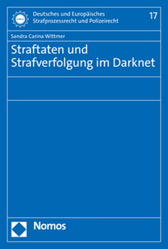 Paperback Straftaten Und Strafverfolgung Im Darknet [German] Book