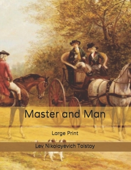 Paperback Master and Man: Large Print Book