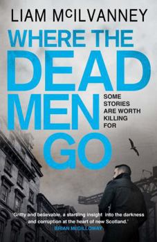 Paperback Where the Dead Men Go Book