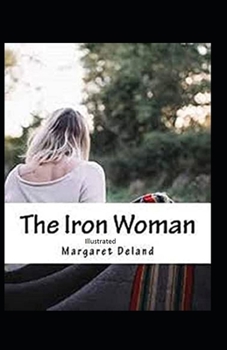 Paperback The Iron Woman Illustrated Book