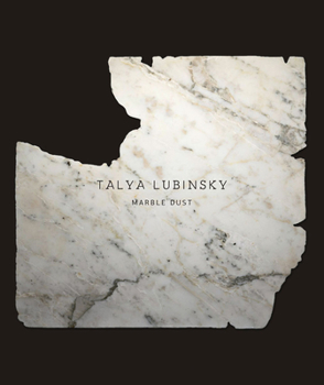 Paperback Talya Lubinsky: Marble Dust Book