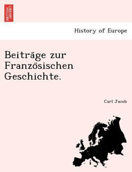 Paperback Beitra GE Zur Franzo Sischen Geschichte. Book