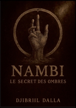 Paperback Nambi: Le Secret Des Ombres [French] Book