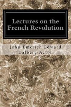 Paperback Lectures on the French Revolution Book